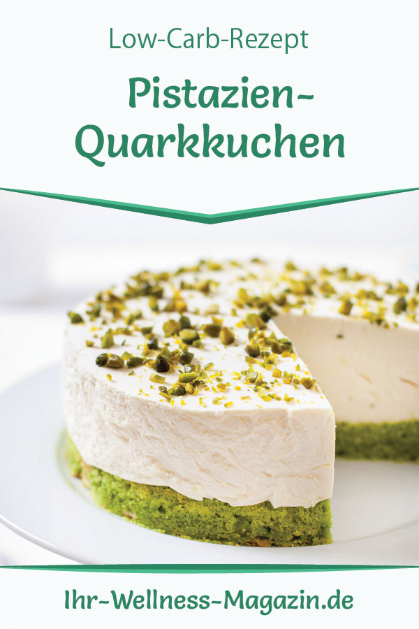 Low Carb Pistazien Quarkkuchen Ohne Backen Rezept Ohne Zucker