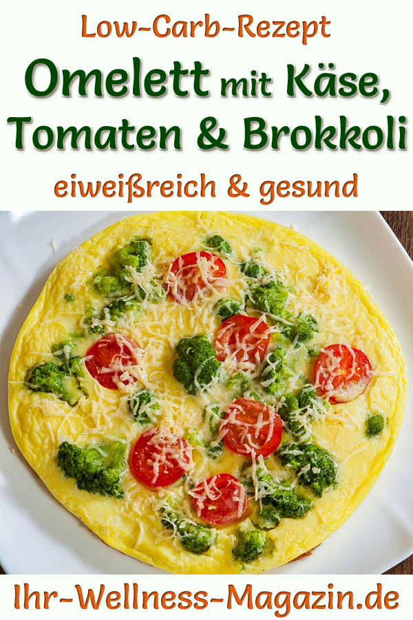 Omelett Mit Tomaten Brokkoli Und K Se Gesundes Low Carb Rezept Zum