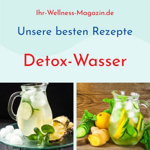 Detox-Wasser - unsere 8 besten Rezepte