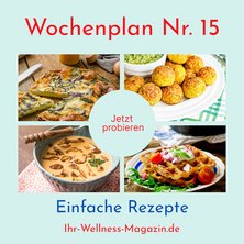 Wochenplan Nr. 15 mit Rezepten für Spinat-Quiche, Käse-Omelett, Champignoncremesuppe …