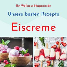 Eiscreme - unsere 20 besten Rezepte