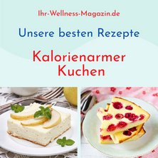 Kalorienarmer Kuchen - unsere 12 besten Rezepte