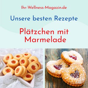 Plätzchen mit Marmelade - unsere besten Rezepte