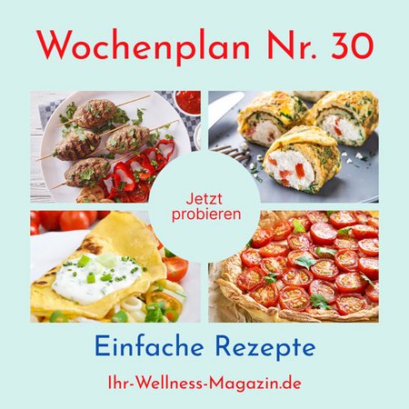 Wochenplan Nr. 30: Rezepte für Omelett-Röllchen, Tomaten-Quiche, Hackfleischspieße ...