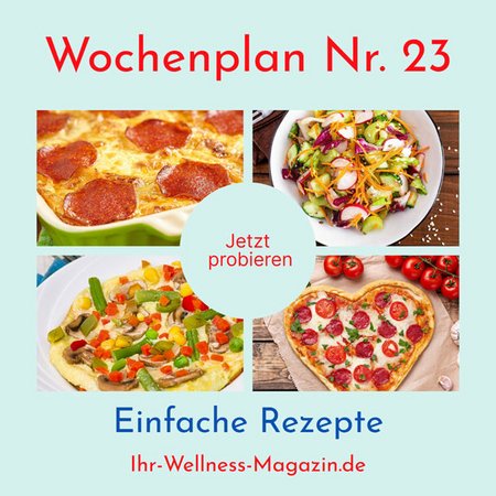 Wochenplan Nr. 23 mit Rezepten für Eierauflauf, Brokkoli-Pancakes, Pizza-Herzen ...