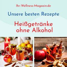 Heiße Getränke ohne Alkohol - unsere 8 besten Rezepte