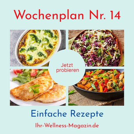 Wochenplan Nr. 14 mit Rezepten für Hähnchengeschnetzeltes, Krautsalat, Gemüsesuppe …