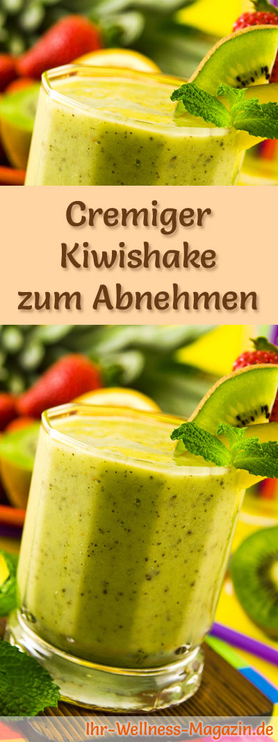 Kiwishake zum Abnehmen - Smoothie & Abnehmshake zum selber ...