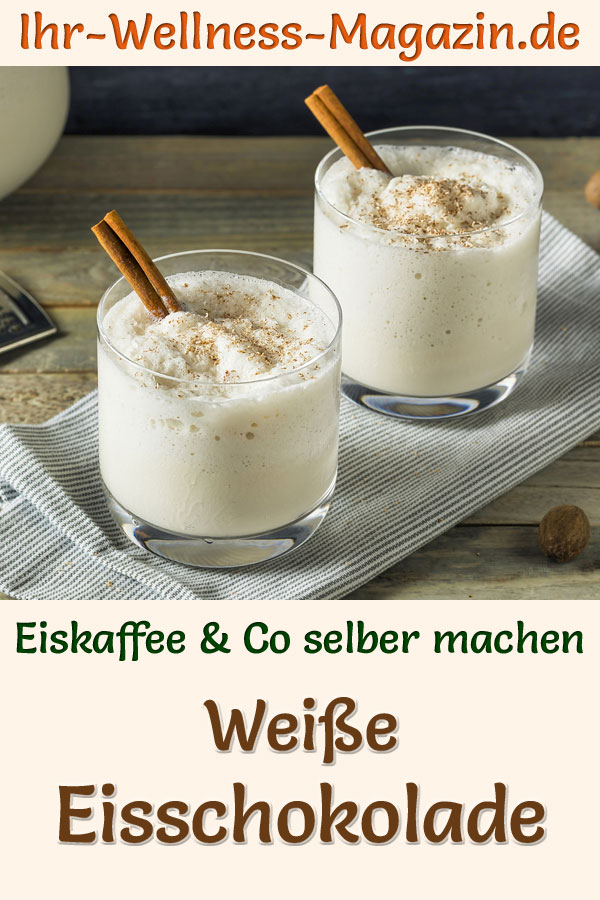 Weiße Eisschokolade mit Zimt selber machen - einfaches Rezept