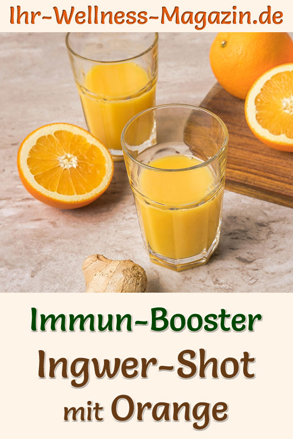 Ingwer-Shot Mit Orange - Einfaches Rezept Fürs Immunsystem