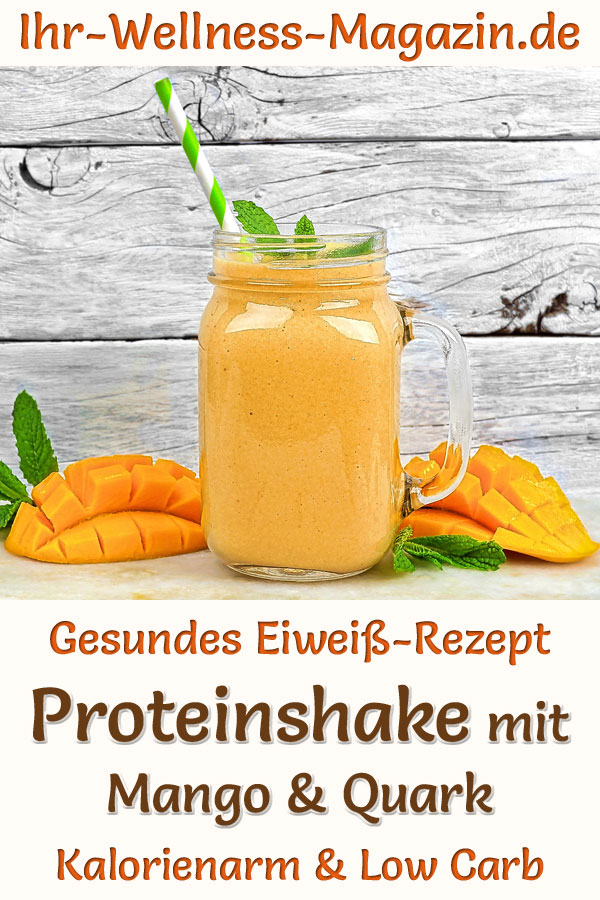 Mango-Proteinshake mit Quark - Eiweißshake-Rezept zum Abnehmen