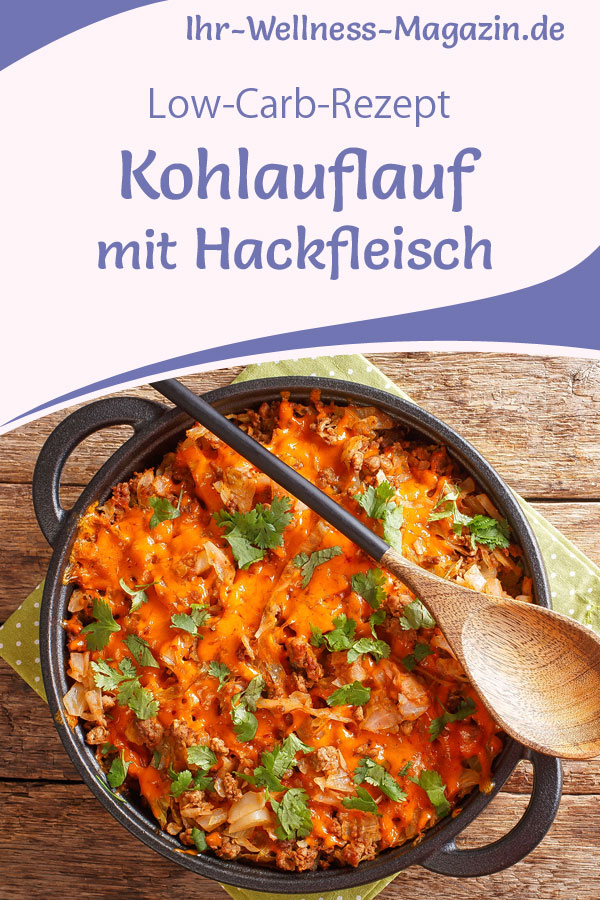 Kohlauflauf mit Hackfleisch - herzhaftes, gesundes Low-Carb-Rezept