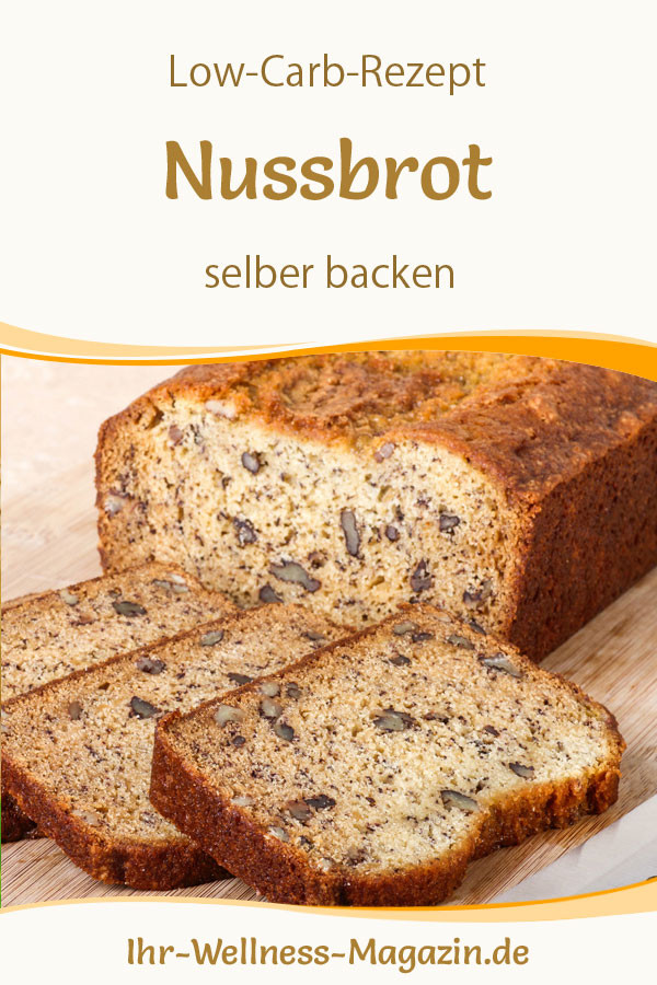 Low Carb Nussbrot - Gesundes Rezept Zum Brot Backen