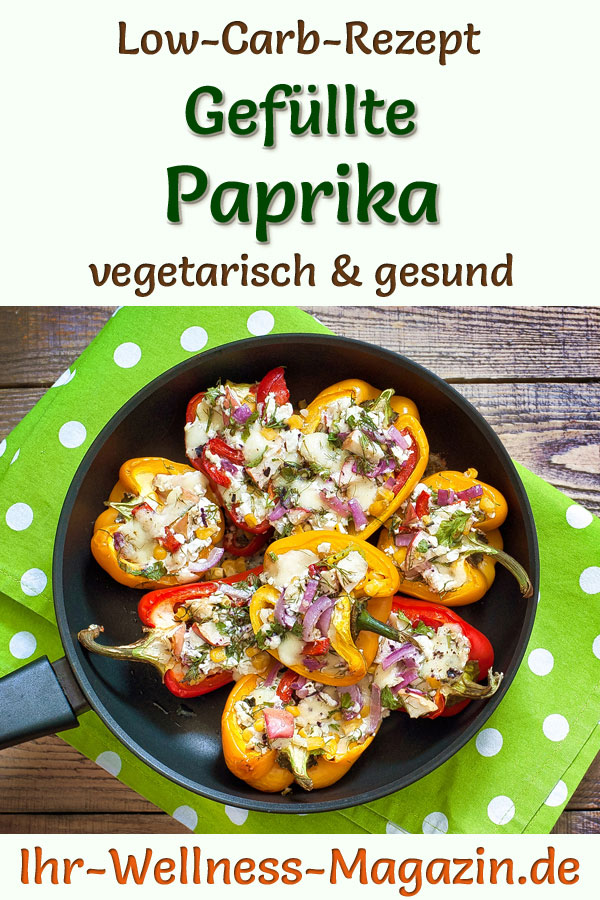 Low-Carb-Rezept Für Gefüllte Paprika - Gesundes, Vegetarisches Hauptgericht