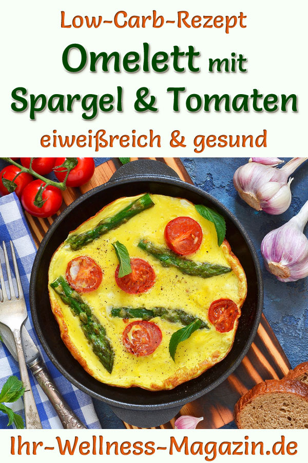 Omelett Mit Spargel Und Tomaten - Gesundes Low-Carb-Rezept Zum Abnehmen