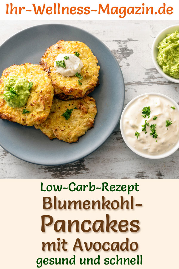 Low Carb Blumenkohl-Pancakes Mit Avocadocreme Und Quark - Herzhaftes ...